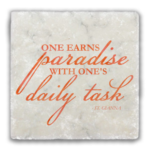 "One Earns Paradise" Tumbled Stone Coaster "One Earns Paradise" Tumbled Stone Coaster