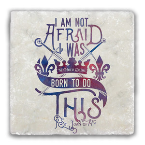 "I Am Not Afraid" Tumbled Stone Coaster