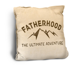 Fatherhood: the Ultimate Adventure Rustic Pillow Fatherhood: the Ultimate Adventure Rustic Pillow