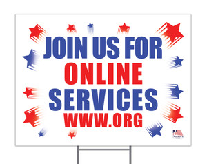 Join us for Online Services Custom Yard Sign Join us for Online Services Custom Yard Sign