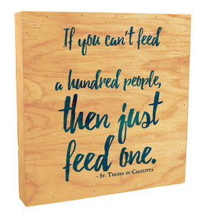 "Just Feed One" Rustic Box Art  "Just Feed One" Rustic Box Art