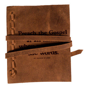 "Preach The Gospel At All Times" Rustic Leather Journal "Preach The Gospel At All Times" Rustic Leather Journal