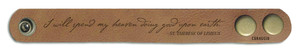 "I Will Spend My Heaven" Rustic Leather Bracelet "I Will Spend My Heaven" Rustic Leather Bracelet
