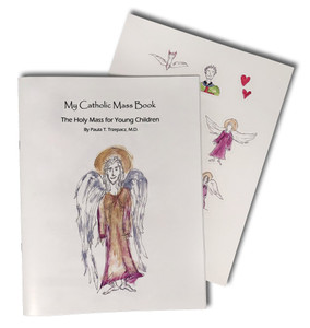 My Catholic Mass Children's Book by Paula Trzepacz My Catholic Mass Children's Book by Paula Trzepacz