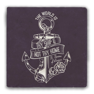 "The World is Thy Ship" Tumbled Stone Tile "The World is Thy Ship" Tumbled Stone Tile
