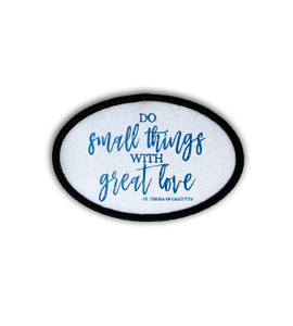 "Do Small Things" Oval Iron-On Patch "Do Small Things" Oval Iron-On Patch