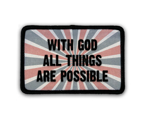 "All Things are Possible" Rectangle Iron-On Patch 1