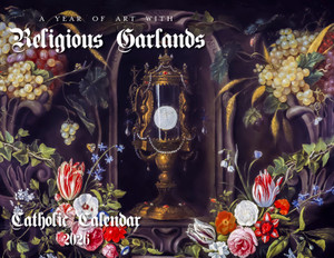 Catholic Liturgical Calendar 2027: Religious Garlands