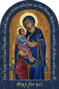 Our Lady of Good Health Prayer Arched Magnet Our Lady of Good Health Prayer Arched Magnet
