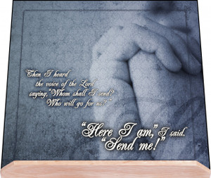 Here I Am Lord Bible Stand