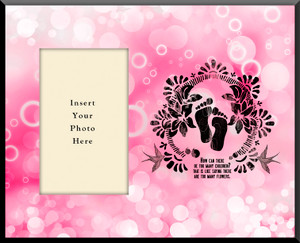 Life is Precious Pink Photo Frame Life is Precious Pink Photo Frame