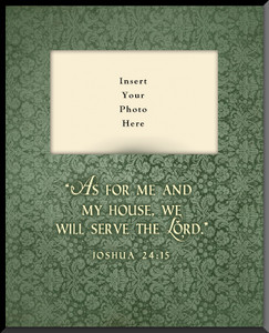 As For Me And My House Vertical Picture Frame (Insert Your Photo) As For Me And My House Vertical Picture Frame (Insert Your Photo)