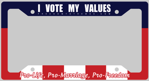 I Vote My Values I Vote My Values