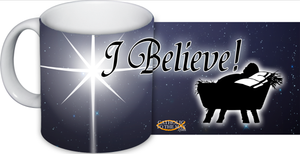 We Believe Mug We Believe Mug