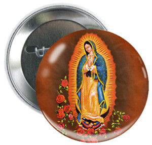 Our Lady of Guadalupe Button Our Lady of Guadalupe Button