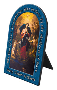 Mary Undoer of Knots Arched Desk Plaque with Prayer Mary Undoer of Knots Arched Desk Plaque with Prayer