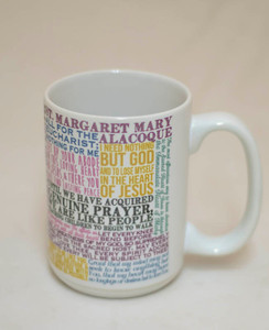 Saint Margaret Mary Alacoque Quote Mug Saint Margaret Mary Alacoque Quote Mug