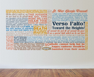 Saint Pier Giorgio Frassati Quote Wall Decal Saint Pier Giorgio Frassati Quote Wall Decal