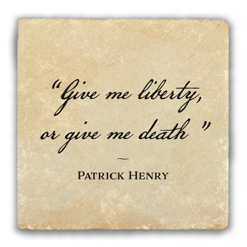 "Give Me Liberty, Or Give Me Death" Tumbled Stone Tile