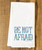 Be Not Afraid Tea Towel Be Not Afraid Tea Towel