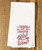 Wherever the Catholic Sun Doth Shine Tea Towel