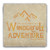 "Wonderful Adventure" Warm Tumbled Stone Coaster