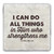 "I Can Do All Things" Tumbled Stone Tile