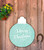Outdoor Metal Art "Merry Christmas" Ornament (Customizable)