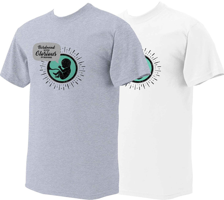 Glorious Purpose Pro-Life T-Shirt