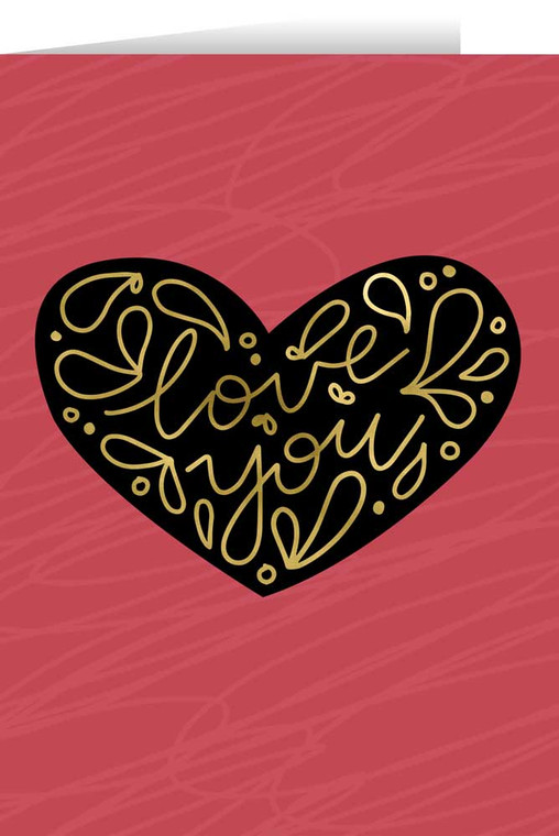 I Love You Valentine's Day Greeting Card