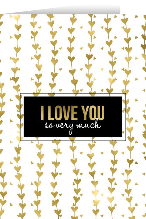 I Love You Gold Valentine's Day Greeting Card