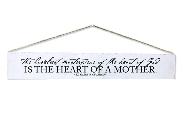 "The Loveliest Masterpiece" St. Therese of Lisieux Quote Plaque