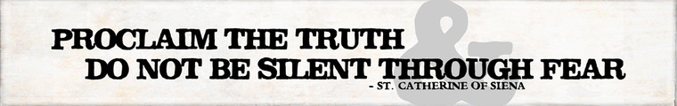 "Proclaim" St. Catherine of Siena Quote Plaque
