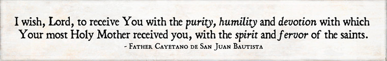"I Wish" Father Cayetano de Juan Bautista Quote Plaque