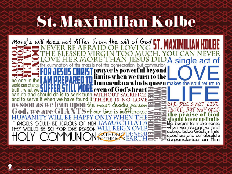 Saint Maximilian Kolbe Quote Poster