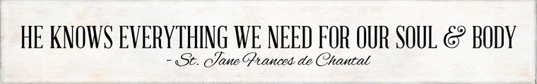 "He Knows" St. Jane Frances de Chantal Quote Plaque