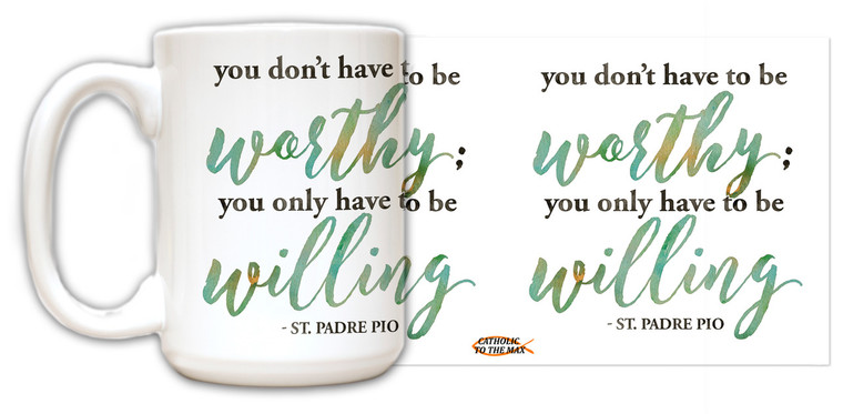 "Be willing" Quote Mug