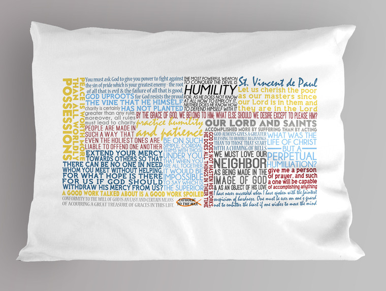 Saint Vincent de Paul Quote Pillowcase