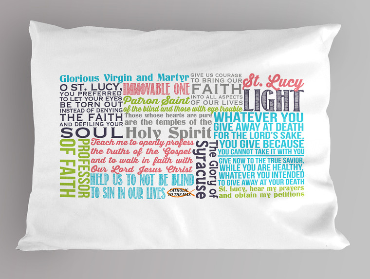 Saint Lucy Quote Pillowcase