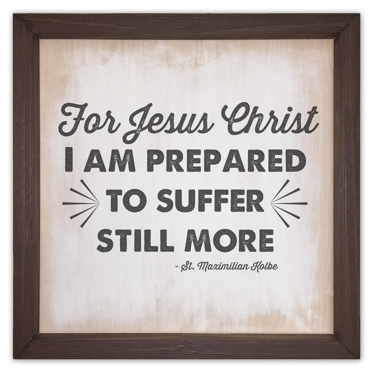 "For Jesus Christ" Rustic Framed Quote