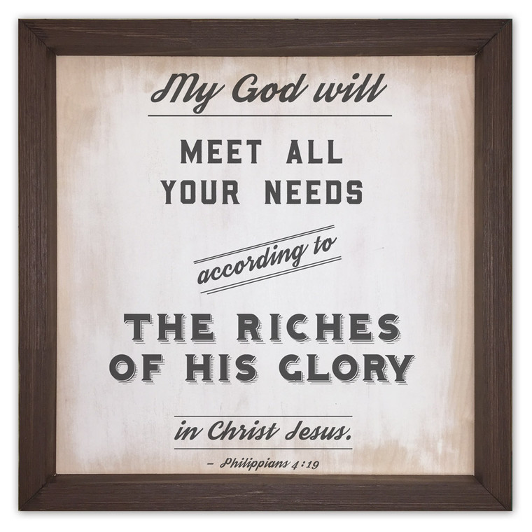"My God Will Meet All Your Needs" Rustic Framed Quote