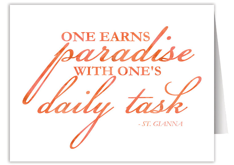 "One Earns Paradise" Quote Note Card
