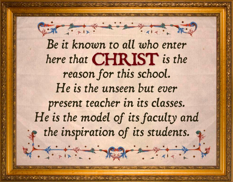 "Christ is the Reason For This School" Large Framed Canvas Sign