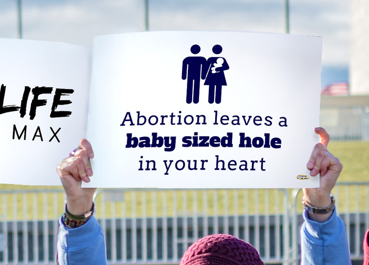 Abortion Leaves a Baby-Sized Hole Waterproof Signs (Pack of 12)