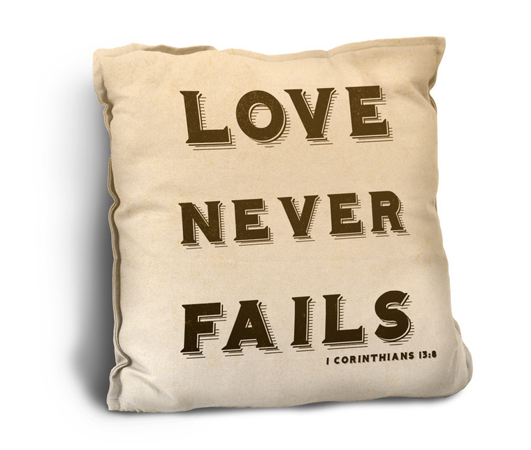 Love Never Fails Rustic Pillow