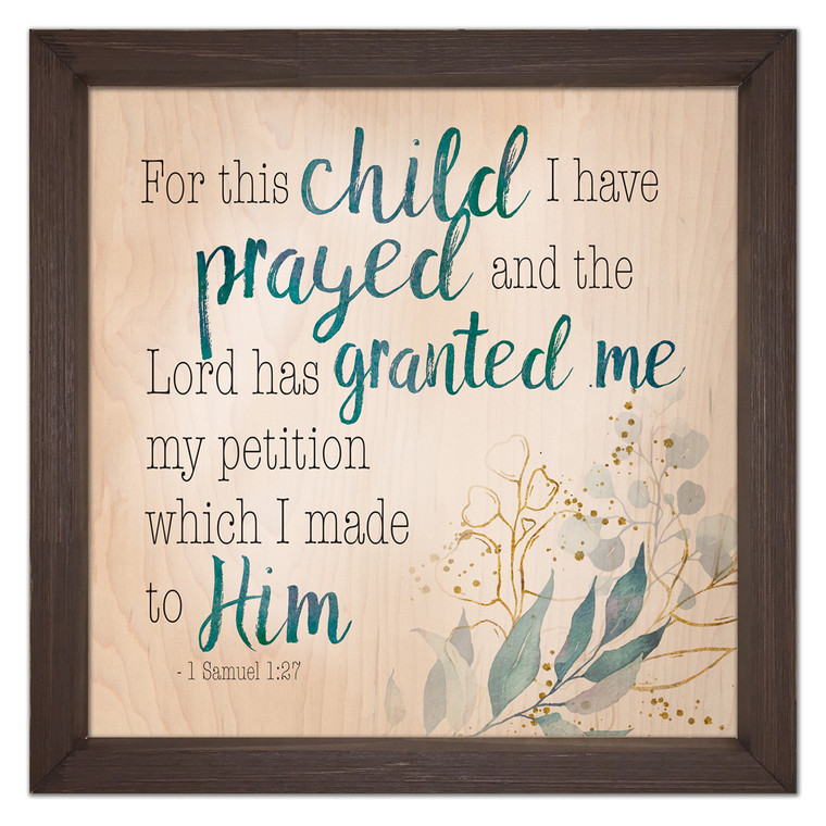 "For This Child" Rustic Framed Quote