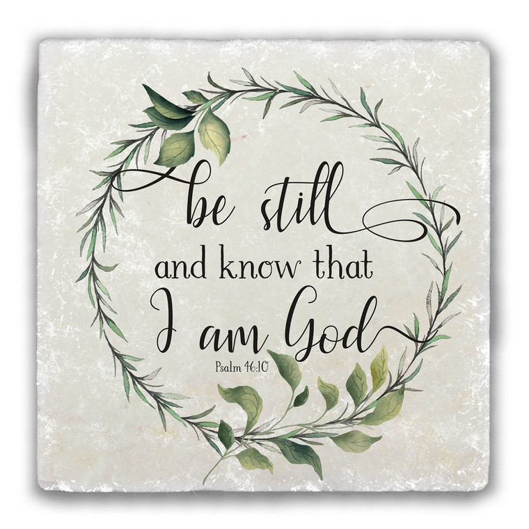 "Be Still and Know" Tumbled Stone Coaster