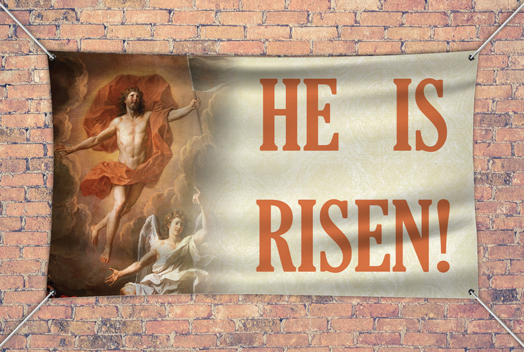 "He is Risen" Horizontal Outdoor Vinyl Banner