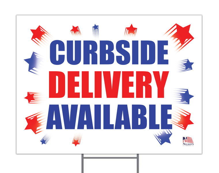 Curbside Delivery Available Yard Sign