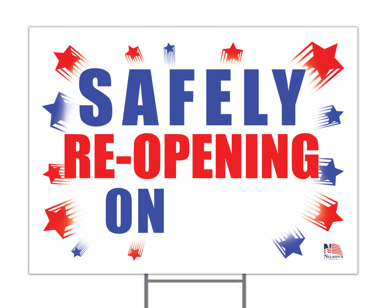 Safely Reopening On... Yard Sign